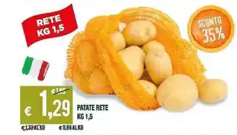 Banco Fresco Patate Rete kg 1,5 offerta