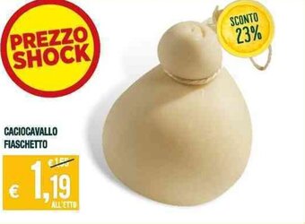 Banco Fresco Caciocavallo Fiaschetto offerta