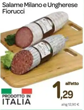 Fiorucci Salame Milani e Ungherese