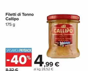 Carrefour Market Filetti di tonno callipo 175g offerta