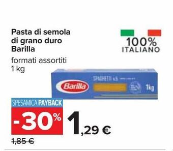 Carrefour Iper Pasta di semola di grano duro barilla offerta