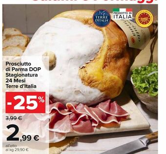 Carrefour Market Prosciutto di parma dop stagionatura 24 mesi terre d'italia offerta
