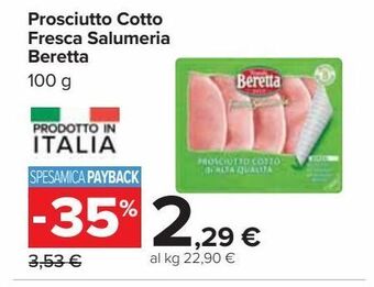 Carrefour Iper Prosciutto cotto fresca salumeria beretta offerta