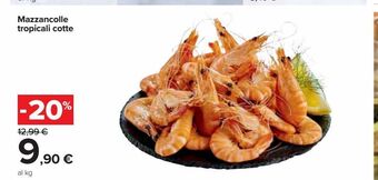 Carrefour Iper Mazzancolle tropicali cotte offerta
