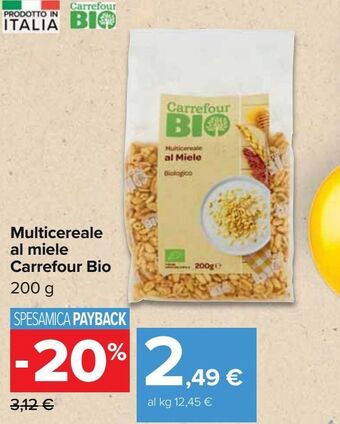 Carrefour Iper Multicereale al miele carrefour bio offerta