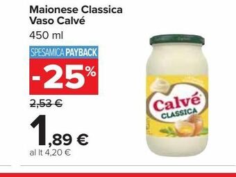 Carrefour Market Maionese classica vaso calvé 450 ml offerta