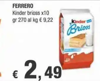 Crai Ferrero Kinder Brioss x10 270 gr offerta