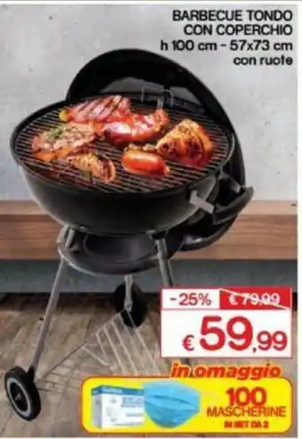 Satur Barbecue Tondo H 100cm - 57x73cm offerta