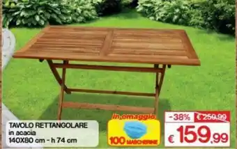 Satur Tavolo Rettangolare in acacia 140x80cm - H 74cm offerta