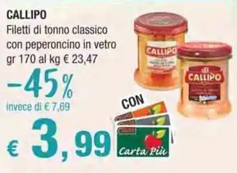 Crai Callipo Filetti di tonno classico con peperoncino in vetro 170 gr offerta