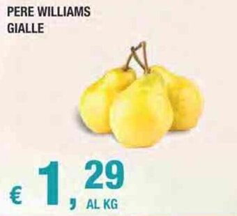 Crai Pere Williams Gialle offerta