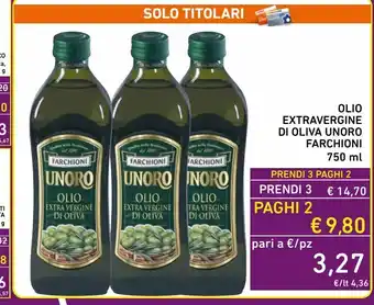Spazio Conad Olio extra vergine di oliva unoro farchioni offerta