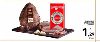 Spazio Conad Guanciale stagionato fiorucci offerta