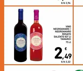 Spazio Conad Vino negroamaro / negramaro rosato salento igp il tamarici offerta