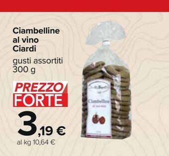 Carrefour Iper Ciambelline al vino ciardi offerta
