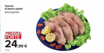 Carrefour Iper Trancio di pesce spada offerta