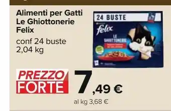 Carrefour Iper Alimenti per gatti le ghiottonerie felix offerta