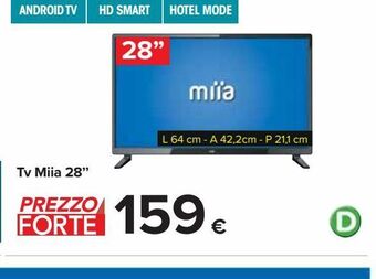 Carrefour Iper Tv miia 28" offerta