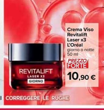 Carrefour Iper Crema viso revitalift laser x3 l'oreal offerta