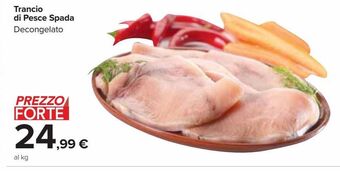 Carrefour Market Trancio di pesce spada decongelato offerta
