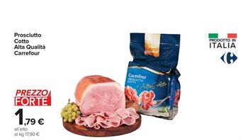 Carrefour Market Prosciutto cotto alta qualità carrefour offerta