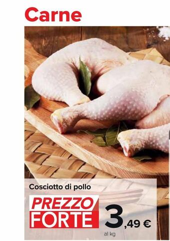 Carrefour Market Cosciotto di pollo offerta