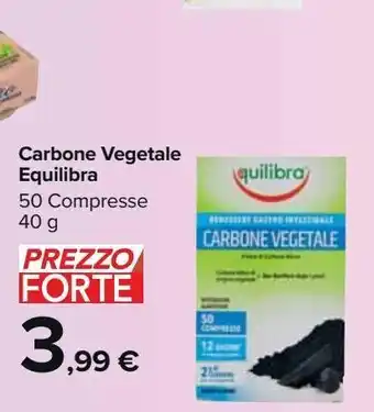Carrefour Market Carbone vegetale equilibra 50 compresse 40g offerta