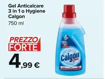 Carrefour Market Gel anticalcare 3in1 o hygiene calgon 750 ml offerta
