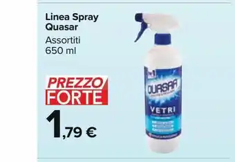 Carrefour Market Linea spray quasar assortiti 650ml offerta