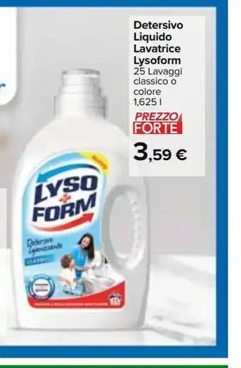 Carrefour Market Detergente liquido lavatrice lysoform 25 lavaggi classico o colore l 1.625 offerta