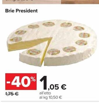 Carrefour Iper Brie president offerta