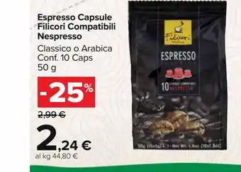 Carrefour Market Espresso capsule filicori compatibili nespresso classico o arabica 10 caps 50g offerta