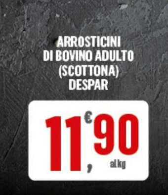 Despar Arrosticini di Bovino Adulto (scottona) Despar offerta