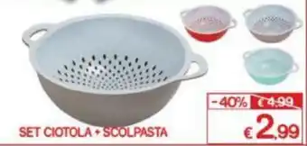 Set Ciotola + Scolpasta