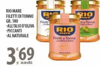 Sisa Rio mare Filetti di Tonno 180 gr. all'olio d'oliva/ piccanti/ al naturale offerta