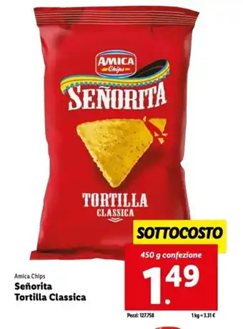 Italmark Amica Chips Señorita Tortilla Classica 450 g offerta