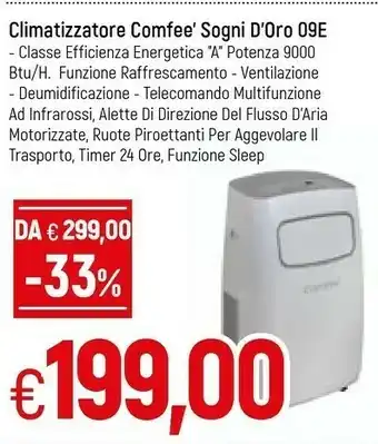 Famila Comfeè Climatizzatore Sogni D'oro 09e offerta
