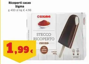 Sigma Sigma Ricoperti Cacao 400 G offerta