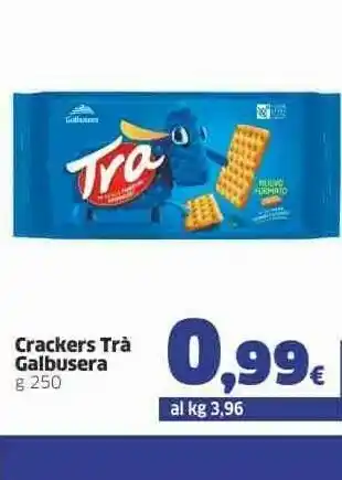 Sigma Galbusera Crackers Tra 250 G offerta