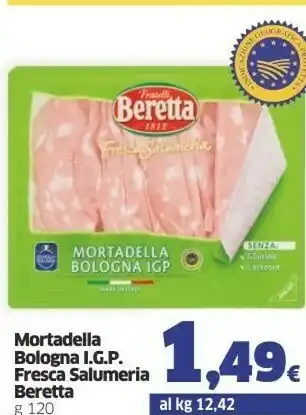 Sigma Beretta Mortadella Bologna Igp Fresca Salumeria 120 G offerta