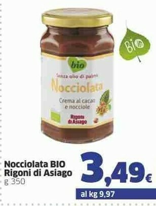 Sigma Rigoni Di Asiago Nocciolata Crema Di Cacao E Nocciole Bio 350 G(ml) offerta