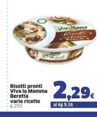 Sigma Beretta Risotti Pronti Viva La Mamma 250 G offerta
