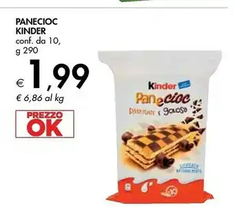 Bennet Ferrero Kinder Panecioc offerta