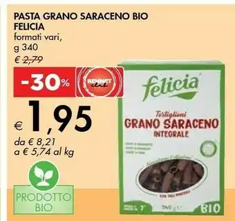 Bennet Felicia Pasta Grano Saraceno Bio offerta