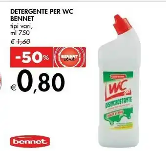 Bennet Benent Detergente Per WC offerta