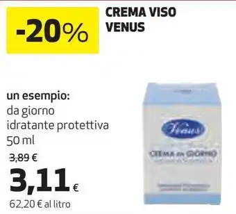 Coop Crema viso venus un esempio: da giorno idratante protettiva offerta
