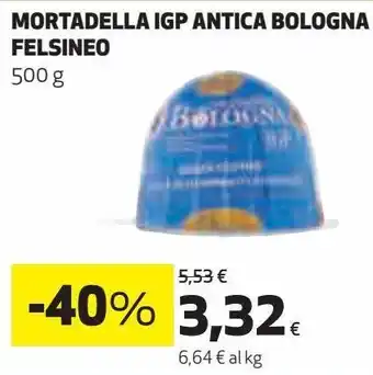 Coop Mortadella igp antica bologna felsineo offerta
