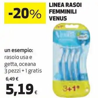 Coop Linea rasoi femminili venus un esempio: rasoio usa e getta, oceana offerta