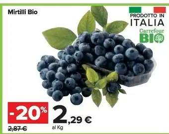 Carrefour Market Carrefour Mirtilli Bio offerta