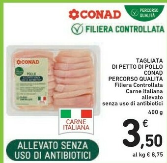 Conad Conad Tagliata Di Petto Di Pollo Percorso Qualità offerta